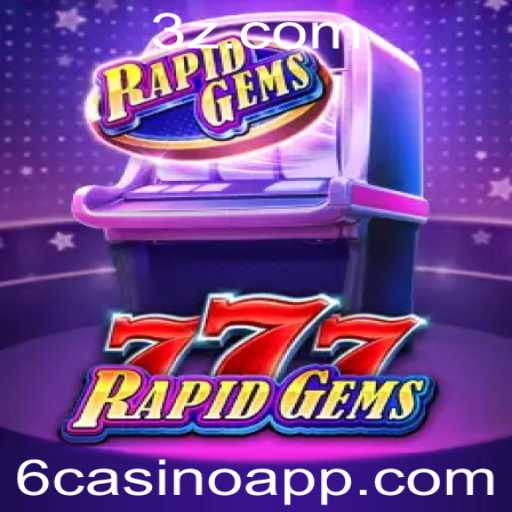 Descubra RapidGems777: O Novo Fenômeno dos Jogos de Cassino